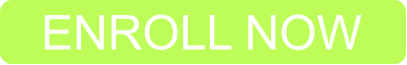 ENROLL NOW